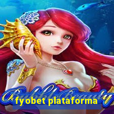 fyobet plataforma